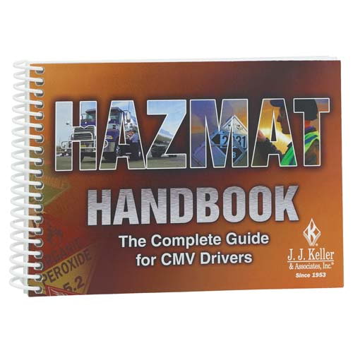 Hazmat Handbook: The Complete Guide for CMV Drivers – Spiral Bound